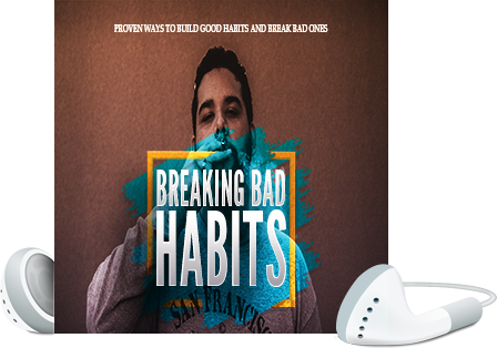 Breaking Bad Habits | NWAutolink.com
